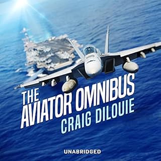 The Aviator Omnibus Audiobook By Craig DiLouie cover art