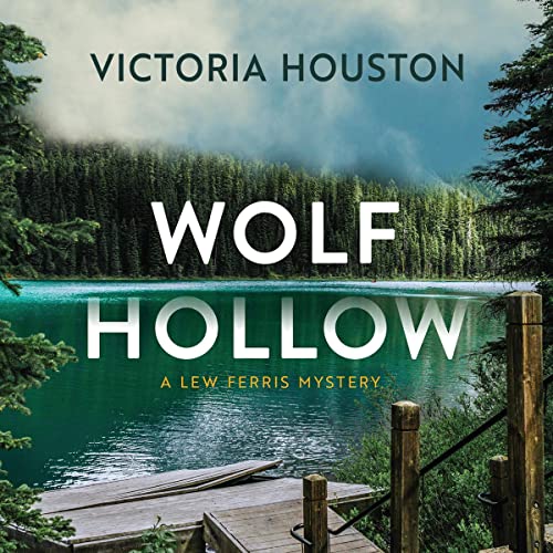 Wolf Hollow Audiobook By Victoria Houston cover art