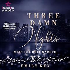 Three damn nights - Mein f&uuml;r drei N&auml;chte Titelbild