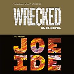 Wrecked Audiolibro Por Joe Ide arte de portada