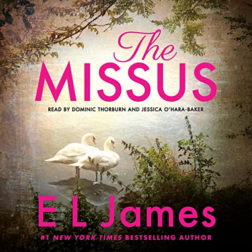 The Missus Audiobook By E L James cover art