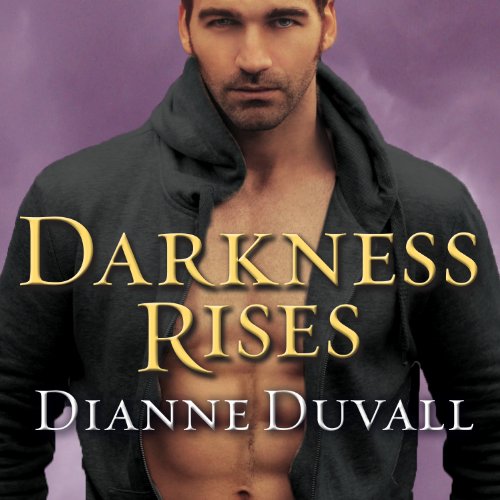 Darkness Rises Audiobook By Dianne Duvall cover art