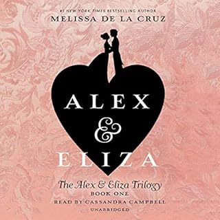 Alex and Eliza Audiolibro Por Melissa de la Cruz arte de portada