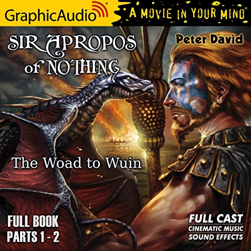 The Woad to Wuin [Dramatized Adaptation] Audiobook By Peter David cover art