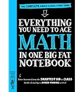 Workman Publishing Company - To Ace Math in One Big Fat Notebook: The Complete Middle School Stud...