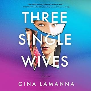 Three Single Wives Audiolibro Por Gina LaManna arte de portada