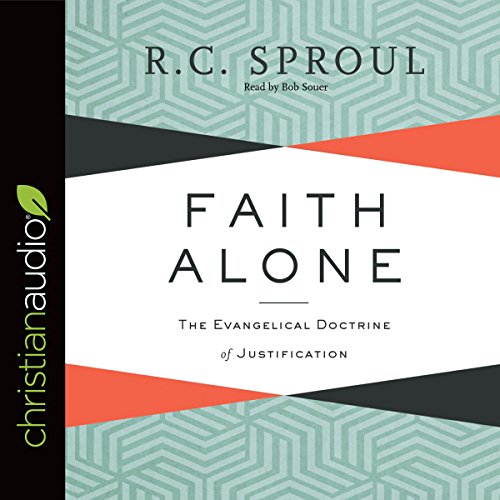 Faith Alone Audiolibro Por R. C. Sproul arte de portada