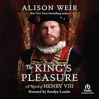 The King's Pleasure Audiobook By Alison Weir cover art