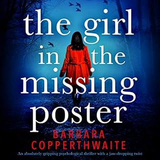 The Girl in the Missing Poster Audiobook By Barbara Copperthwaite cover art