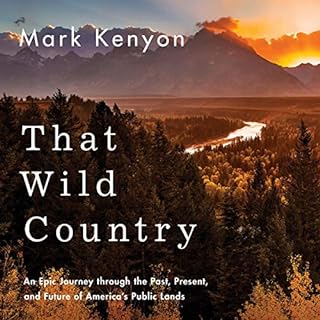 That Wild Country Audiolibro Por Mark Kenyon arte de portada