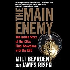 The Main Enemy Audiolibro Por Milton Bearden, James Risen arte de portada