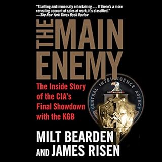 The Main Enemy Audiobook By Milton Bearden, James Risen cover art