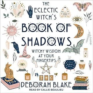 The Eclectic Witch's Book of Shadows Audiolibro Por Deborah Blake arte de portada