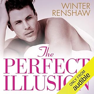 The Perfect Illusion Audiolibro Por Winter Renshaw arte de portada