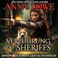 Verf&uuml;hrung des Sheriffs [Seduction of the Sheriff] Audiobook By Anna Lowe cover art