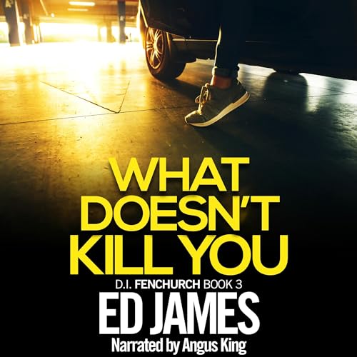 Page de couverture de What Doesn't Kill You