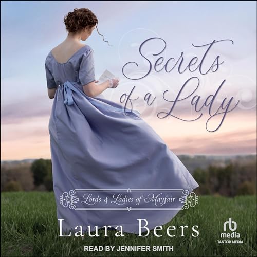 Secrets of a Lady Audiobook By Laura Beers cover art