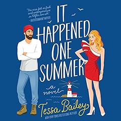 It Happened One Summer Audiolibro Por Tessa Bailey arte de portada