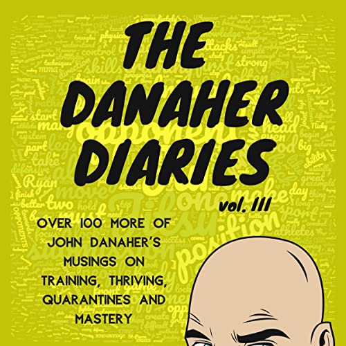 The Danaher Diaries, Volume 3 Audiolibro Por Heroes of the Art arte de portada