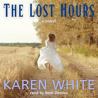 The Lost Hours Audiobook By Karen White cover art