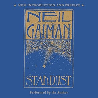 Stardust: The Gift Edition Audiobook By Neil Gaiman cover art