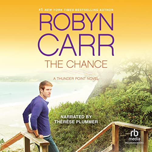 The Chance Audiolibro Por Robyn Carr arte de portada