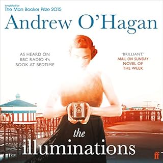 The Illuminations Audiolibro Por Andrew O'Hagan arte de portada