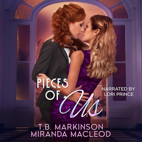 Pieces of Us Audiolibro Por T. B. Markinson, Miranda MacLeod arte de portada