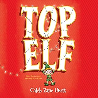 Top Elf Audiobook By Caleb Zane Huett cover art