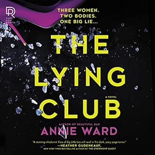 The Lying Club Audiolibro Por Annie Ward arte de portada