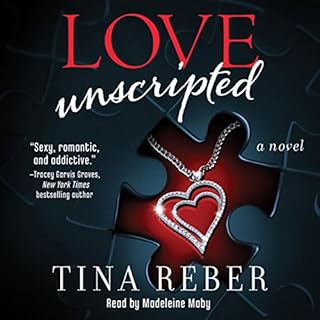 Love Unscripted Audiolibro Por Tina Reber arte de portada