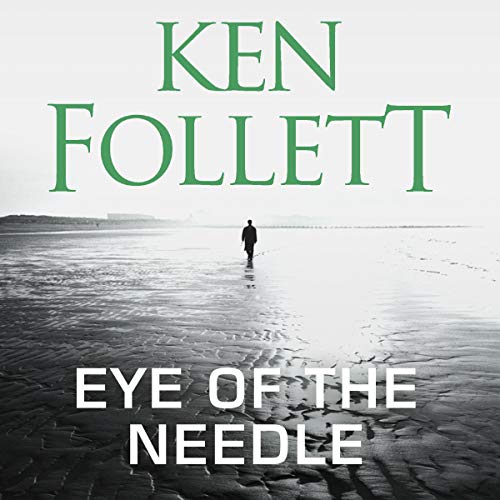 Eye of the Needle Audiolibro Por Ken Follett arte de portada
