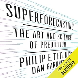 Superforecasting Audiolibro Por Philip Tetlock, Dan Gardner arte de portada