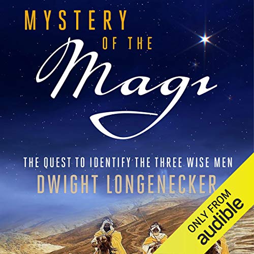 Mystery of the Magi Audiolibro Por Dwight Longenecker arte de portada