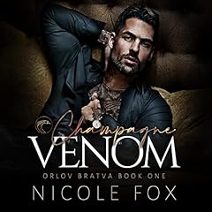 Champagne Venom Audiolibro Por Nicole Fox arte de portada
