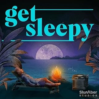 Get Sleepy: Sleep meditation and stories Audiobook By Slumber Studios cover art