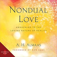 Nondual Love Audiolibro Por A. H. Almaas arte de portada