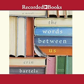 The Words Between Us Audiolibro Por Erin Bartels arte de portada