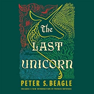 The Last Unicorn Audiolibro Por Peter S. Beagle, Patrick Rothfuss arte de portada