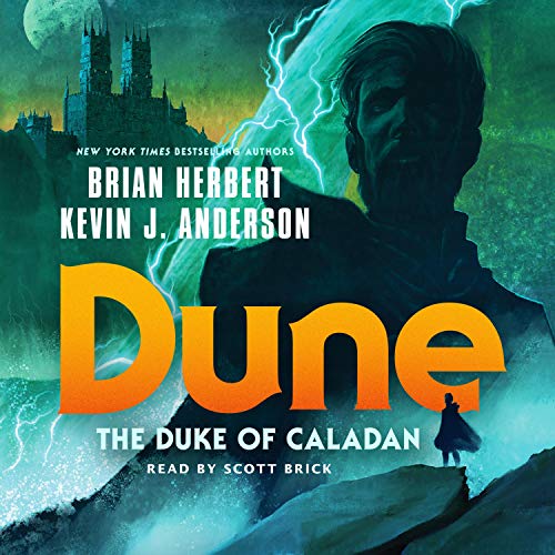 Dune: The Duke of Caladan Audiobook By Brian Herbert, Kevin J. Anderson cover art