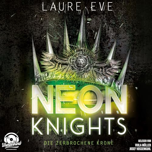 Neon Knights - Die zerbrochene Krone cover art