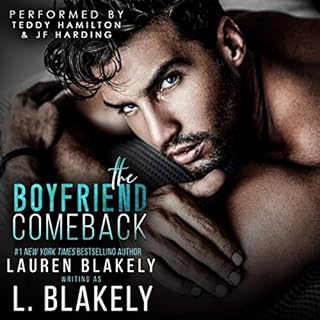 The Boyfriend Comeback Audiolibro Por L. Blakely, Lauren Blakely arte de portada