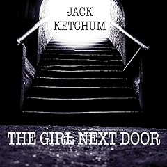 The Girl Next Door Audiolibro Por Jack Ketchum arte de portada