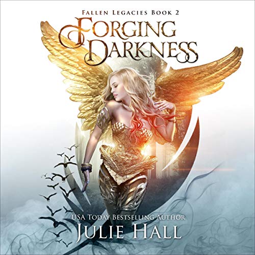 Forging Darkness Audiolibro Por Julie Hall arte de portada