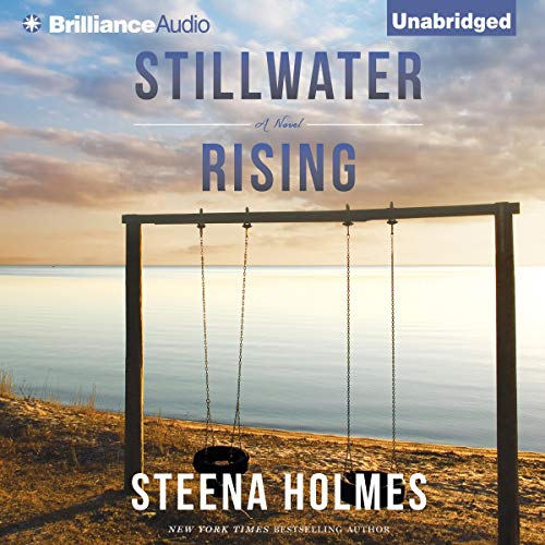 Stillwater Rising Audiobook By Steena Holmes cover art