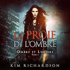 La Proie de L'ombre [Dark Hunt] Audiobook By Kim Richardson cover art