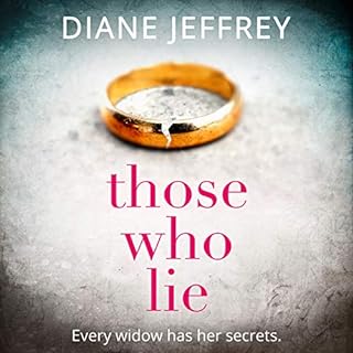 Those Who Lie Audiolibro Por Diane Jeffrey arte de portada