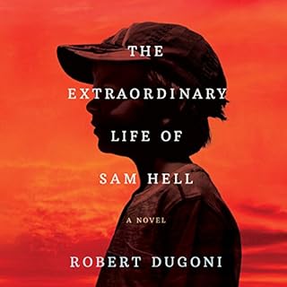 The Extraordinary Life of Sam Hell Audiolibro Por Robert Dugoni arte de portada