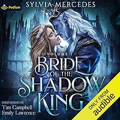 Bride of the Shadow King Audiolibro Por Sylvia Mercedes arte de portada