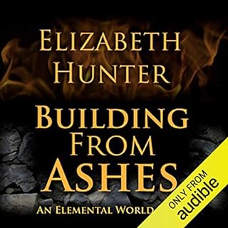 Building from Ashes Audiolibro Por Elizabeth Hunter arte de portada